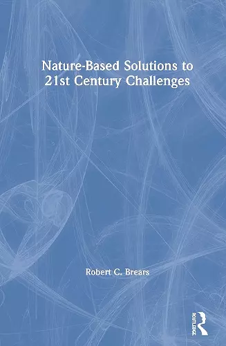 Nature-Based Solutions to 21st Century Challenges cover