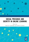 Social Presence and Identity in Online Learning cover