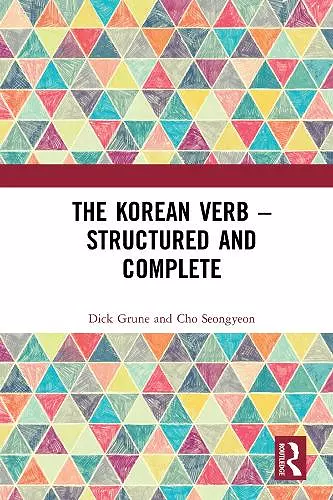 The Korean Verb - Structured and Complete cover