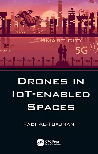 Drones in IoT-enabled Spaces cover