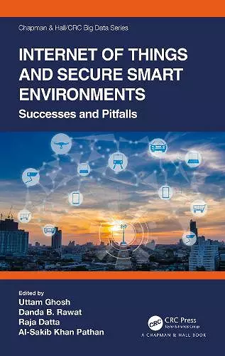 Internet of Things and Secure Smart Environments cover