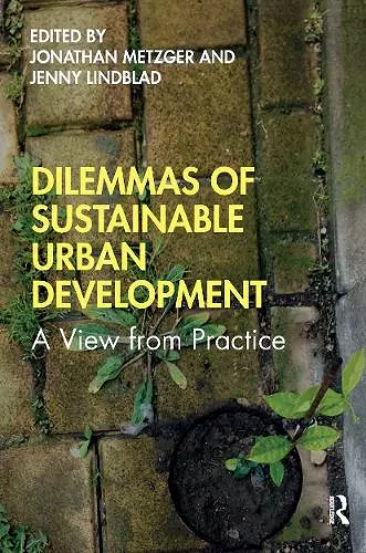 Dilemmas of Sustainable Urban Development cover