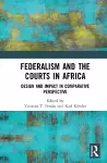 Federalism and the Courts in Africa cover