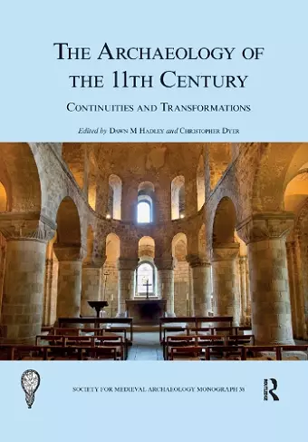 The Archaeology of the 11th Century cover