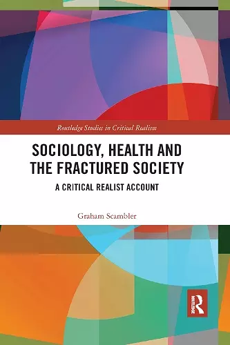 Sociology, Health and the Fractured Society cover