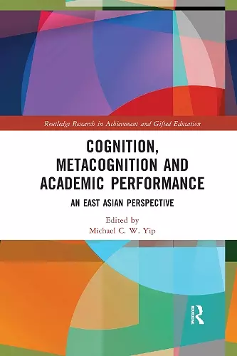 Cognition, Metacognition and Academic Performance cover