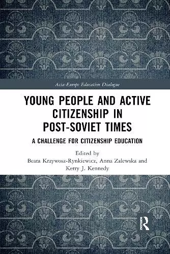 Young People and Active Citizenship in Post-Soviet Times cover