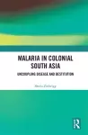 Malaria in Colonial South Asia cover