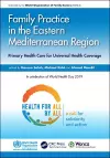 Family Practice in the Eastern Mediterranean Region cover