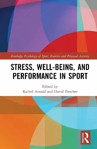 Stress, Well-Being, and Performance in Sport cover