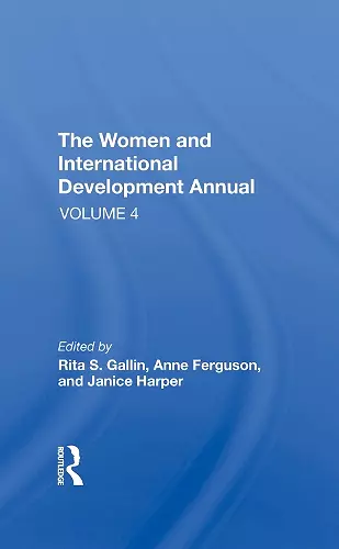 The Women And International Development Annual, Volume 4 cover