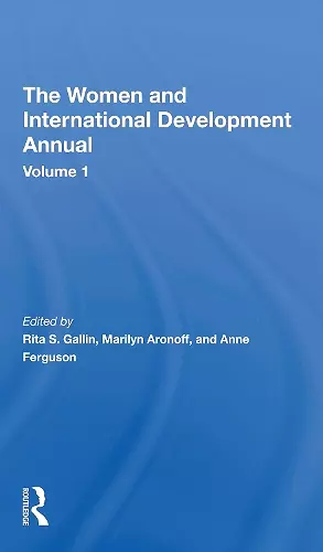 The Women And International Development Annual, Volume 1 cover