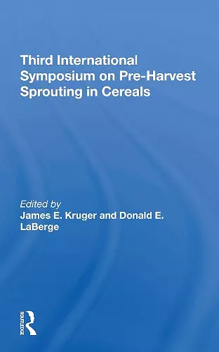 Third International Symposium On Preharvest Sprouting In Cereals cover