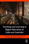 Teaching and Learning in Higher Education in India and Australia cover