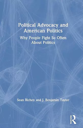 Political Advocacy and American Politics cover