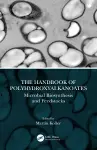 The Handbook of Polyhydroxyalkanoates cover