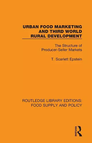 Urban Food Marketing and Third World Rural Development cover