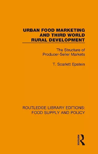 Urban Food Marketing and Third World Rural Development cover