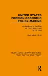United States Foreign Economic Policy-making cover