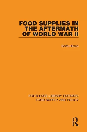 Food Supplies in the Aftermath of World War II cover