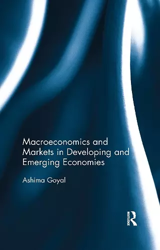 Macroeconomics and Markets in Developing and Emerging Economies cover