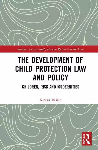 The Development of Child Protection Law and Policy cover