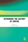 Rethinking the History of Empire cover