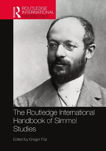 The Routledge International Handbook of Simmel Studies cover