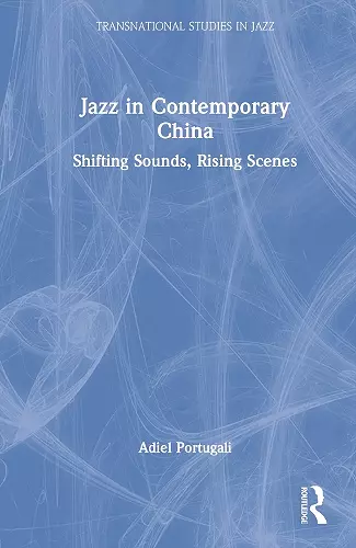 Jazz in Contemporary China cover