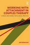 Working with Attachment in Couples Therapy cover