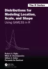 Distributions for Modeling Location, Scale, and Shape cover