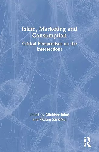 Islam, Marketing and Consumption cover