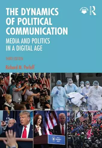 The Dynamics of Political Communication cover