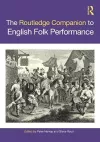 The Routledge Companion to English Folk Performance cover