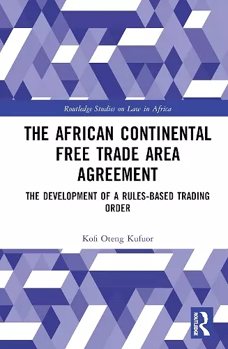 The African Continental Free Trade Area Agreement cover