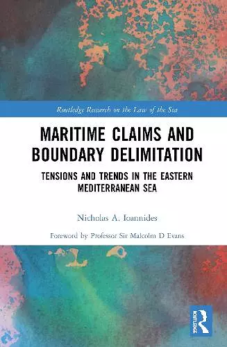 Maritime Claims and Boundary Delimitation cover