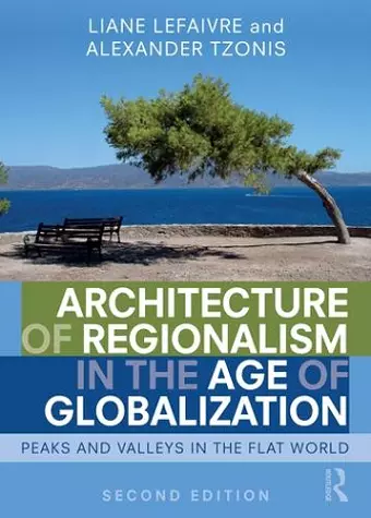 Architecture of Regionalism in the Age of Globalization cover