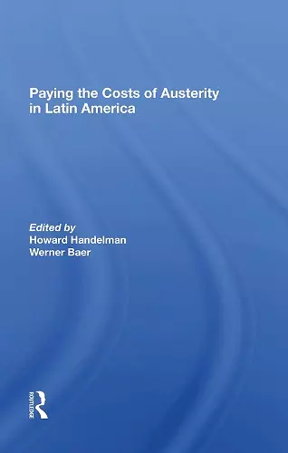 Paying The Costs Of Austerity In Latin America cover