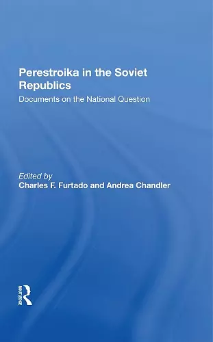 Perestroika In The Soviet Republics cover