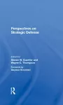 Perspectives On Strategic Defense cover