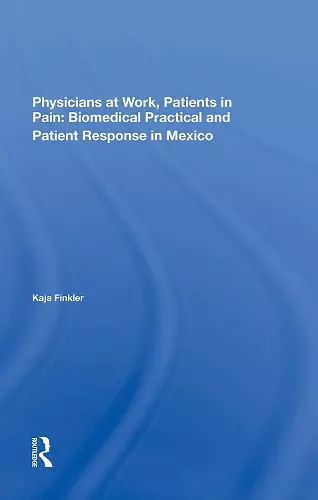 Physicians At Work, Patients In Pain cover