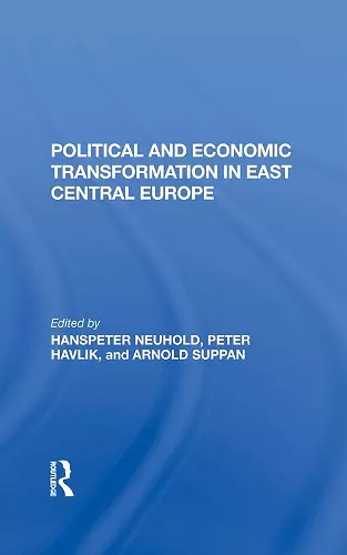 Political And Economic Transformation In East Central Europe cover