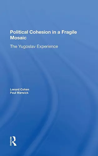 Political Cohesion In A Fragile Mosaic cover