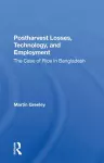 Postharvest Losses, Technology, And Employment cover