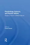 Psychology, Science, And Human Affairs cover