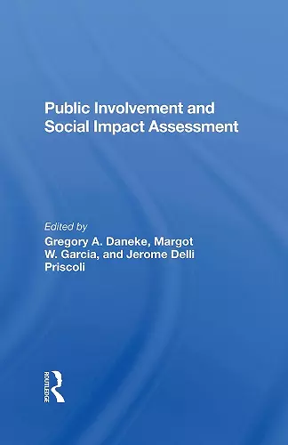 Public Involvement And Social Impact Assessment cover