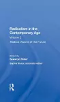 Radicalism In The Contemporary Age, Volume 2 cover