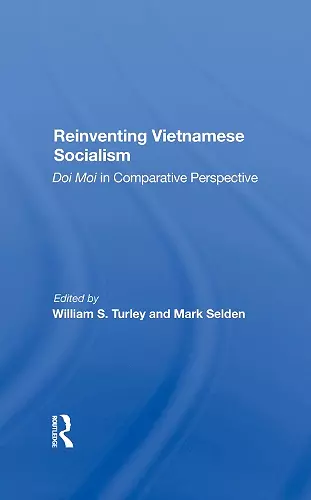 Reinventing Vietnamese Socialism cover