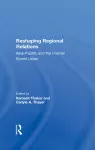 Reshaping Regional Relations cover