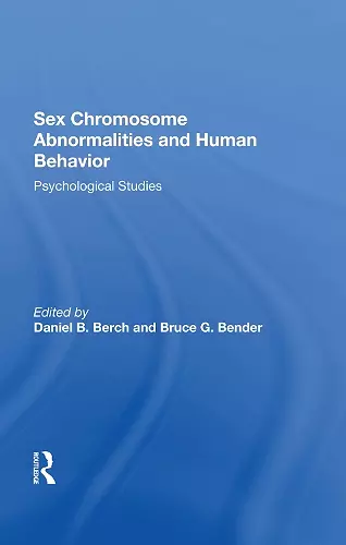 Sex Chromosome Abnormalities And Human Behavior cover